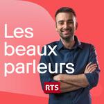 Les beaux parleurs ‐ RTS Première