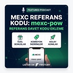 MEXC Referans Kodu: mexc-pow | Referans Davet Kodu Ekleme