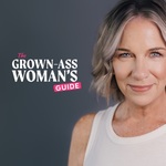 Grown-Ass Woman's Guide