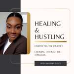 Healing & Hustling