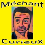 Méchant Curieux 