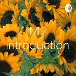 My introduction