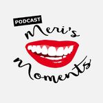 Meri's Moments: Refugee Story Uncut