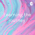 Learning the journey