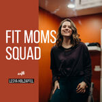 Fit Moms Squad 