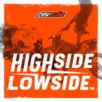 Highside/Lowside - A Motorcycle Podcast