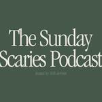 The Sunday Scaries Podcast
