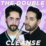 The Double Cleanse