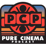 Pure Cinema Podcast