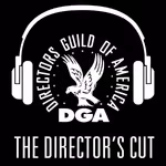 The Director’s Cut - A DGA Podcast
