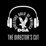 The Director's Cut - A DGA Podcast