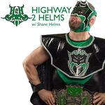 Highway2Helms w/ Shane Helms