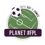 Planet FPL - The Fantasy Football Podcast