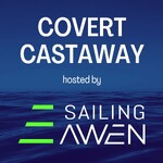 Covert Castaway Sailing with SV AWEN