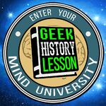 Geek History Lesson