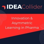 IDEA Collider: Innovation & Asymmetric Learning in Pharma