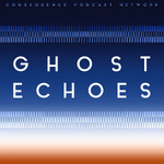 Ghost Echoes