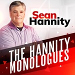 The Hannity Monologues