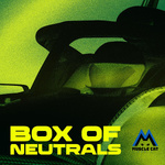 Box of Neutrals F1 Podcast
