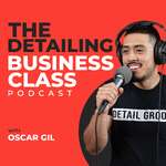 The Detailing Business Class Podcast
