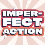 Imperfect Action