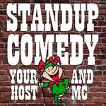 Standup Comedy   Your Host and MC