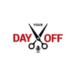 Your Day Off @Hairdustry; A Podcast about the Hair Industry!