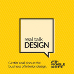 Real Talk Design with Michelle Binette