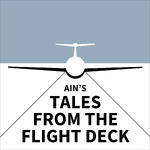 AIN's Tales from the Flight Deck