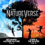 The Natureverse: Becoming Mother Nature