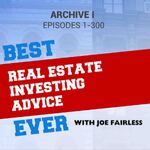 Best Real Estate Investing Advice Ever Archive I