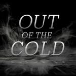 Out of the Cold