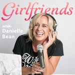 Girlfriends (A Podcast for Catholic Women)