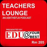 Podcast – The Teachers Lounge