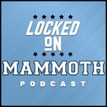 Locked On Mammoth - Daily Podcast on the Utah Mammoth