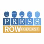 Press Row Podcast