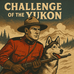 Challenge of the Yukon | OTRWesterns.com