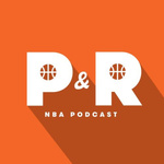 Pick & Roll NBA Podcast 