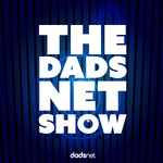 The Dadsnet Show