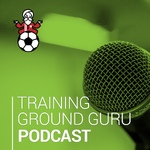 Training Ground Guru Podcast