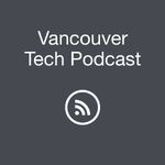 Vancouver Tech Podcast