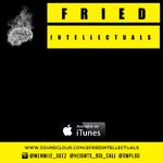 The Fried Intellectuals