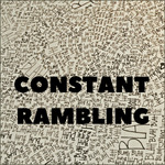 Constant Rambling