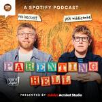 Parenting Hell with Rob Beckett and Josh Widdicombe