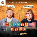 Parenting Hell with Rob Beckett and Josh Widdicombe