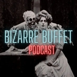 Bizarre Buffet