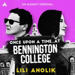 Once Upon a Time… at Bennington College