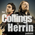 The Collings and Herrin Podcasts