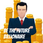 Be the future Billionaire 
