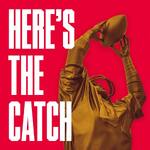 Here's the Catch: A show about the San Francisco 49ers